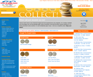 coastcoin.com: Coast to Coast Coins, largest inventory of collectible rare coin and obsolete paper money in US
Coast to Coast Coins is one of America's largest and most respected rare coin companies. Shop Online for rare coins, silver coins, gold coins and foreign coins, we have large inventory of rare coin and obsolete paper money inventories in the world.