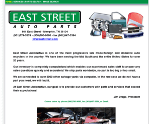 eaststreet.com: East Street Automotive
East Street Automotive is your source for used parts and late model rebuildables