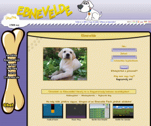 ebnevelde.hu: Ebnevelde - Legyen saját virtuális kutyád!
Legyen saját virtuális kutyád!