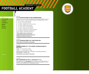 football-academy.de: NEWS
FOOTBALL ACADEMY Germany oHG
Fussballschule & Feriencamps
professionell-vereinsgergänzend-ganzjährig-wetterunabhängig