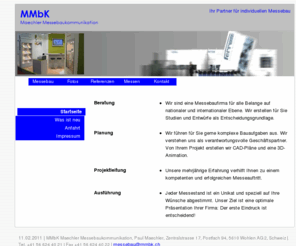 mmbk.ch: Maechler Messebaukommunikation Der Partner für Ihre Messeauftritte
Maechler Messebaukommunikation, Wohlen AG, Schweiz: Der Partner für Ihre Messeauftritte