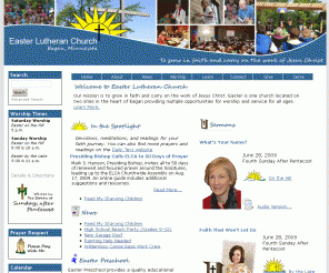easter.org: Easter Lutheran Church
To grow in faith and carry on the work of Jesus Christ, Easter Lutheran Church in Eagan, Minnesota is an ELCA-affiliated church that is dedicated to &#039;grow in faith and carry on the work of Jesus Christ&#039;.