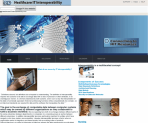 healthcareitinteroperability.com: Healthcare IT Interoperability Home
Healthcare IT Interoperability