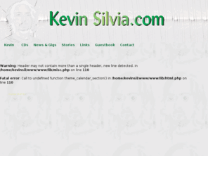 kevinsilvia.com: Kevin Silvia.com - Home Page
Kevin Silvia...Rhode Island's awesomest mediocre musician