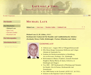 michael-laux.biz: Laux S.S.C. & Coll. - Michael Laux
Internationale Kanzlei für Handels-, Gesellschafts- und Zivilrecht - deutsches, englisches, schottisches, französisches, griechisches und italienisches Recht - Auslandsinvestitionen und -aktivitäten mit Sitz in Würzburg, Bruxelles, Edinburgh, Strasbourg, Athen.