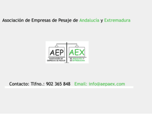 aepaex.com: Aepaex Asociación de empresas de pesaje de Andalucía y Extremadura
