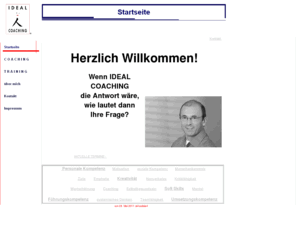 ideal-coaching.com: Startseite
Professionelle Unterstützung für Coaching und Training  und Soft Skills.