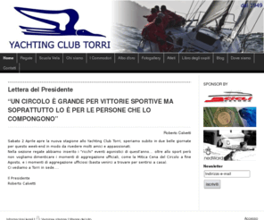 yctorri.com: YACHTING CLUB TORRI - YACHTING CLUB TORRI
SITO INTERNET DEL CIRCOLO VELICO DI TORRI DEL BENACO YACHTING CLUB TORRI