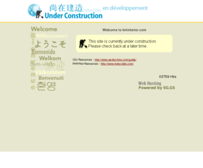 kminterior.com: Web Page Under Construction
SG.GS: Singapore Web Hosting Services