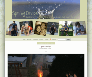 livingspringdrops.com: SpringDrops » dashes from the splashes as our cup overflows
dashes from the splashes as our cup overflows