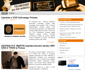 mojehdtv.info: HDTV, Filmy Blu-ray, Telewizory LED
Portal HDTV w którym opisujemy nowości oraz poradniki związane z nowymi telewizorami LED. Dla nas nowe technologie TV HDTV i Blu-ray nie mają żadnych tajemnic