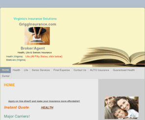 griggsinsurance.com: Bill Griggs - Home                                
       Apply on line direct! and make your Insurance more affordable!!Instant Quote:                HEALTH                           