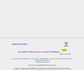 centrale-proprietaires.com: Centrale des propriétaires - Centrale des propriétaires - Agence Immobilière
Centrale des Propriétaires : 
Une agence immobilière à votre service aux Gets en Haute-Savoie.
Achat, vente et location vacances.
location appartements, location chalets, vente appartements, vente chalets.
locations les gets, vente les gets 74260
location 12 personnes
vacances les gets
loacation à la semaine été, hiver, appaertements, chalets.
programme neuf les gets
immobilier neuf les gets