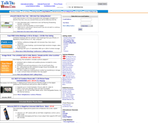 talktohome.com: Free Calling Cards | Phone Card | Cell Phones | High Speed Internet | Broadband
Talktohome.com specializes in free calling cards, phone card, Cell Phones, high speed internet, broadband, telecommunications, prepaid card, PC phone service, web conference, & web meeting.