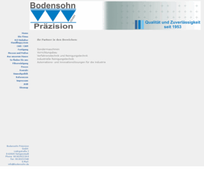 bodensohn.com: Bodensohn Präzision GmbH - - - Qualität und Zuverlässigkeit seit 1953
mechanische, bearbeitung, drehen, fräsen, fraesen, schleifen, flachschleifen, rundschleifen, vorrichtungsbau, vorrichtung, bau, spannvorrichtung, laser, schweißen, schweissen, laserschweißvorrichtung, trumpf, laserschweißanlage, montage, montagevorrichtung, werkzeugbau, werkzeug, filter, filterreinigung, verkaufen, industrielle, reinigung, von, bauteilen, industrielle reinigung, ultraschall, bandelin, walter, filterreingungsmaschine, maschine, maschinen, maschinenbau, dinstleistung, reinigungsdienstleistung, reinigungsdienstleistungen, sonder, sonderwerkzeuge, sondermaschinen, rohrtrenner, vollautomatisch, rohrtrenner vollautomatisch, vorserien, kleinserien, fertigung, kleinserien fertigung, betriebsmittel, reinigungsmittel, fertigung, preiswert, günstig, notdienst, antiquitäten, wer reinigt filter, 24h, 24-h, service, eil service, messmaschine, hurco, deckel, maho, anayak, lohnreinigung, konstruktion, arbeitsvorbereitung