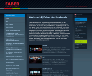 faberaudiovisuals.com: Faber Audiovisuals - Welkom bij Faber Audiovisuals BV
audiovisueel beeld geluid projectie video broadcast plasmaschermen verhuur beeld, verhuur geluid, axys, crew, vacatures, verhuur audio, verhuur video, evenementen, 