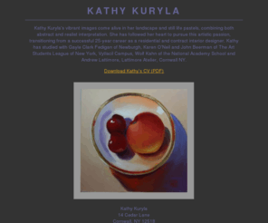 kathykuryla.com: Kathy Kuryla: Hudson Valley Artist
Kathy Kuryla is a landscape and still life artist from the Hudson Valley of New York