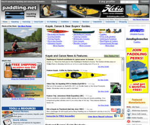 paddling.net: Kayaking & Canoeing | Kayak, Canoe, and Paddle Resource: Paddling.net
Kayak, Canoe and Paddle information. Kayaking, Canoeing and Paddling Tips and Advice. Research Kayaks, Canoes, Paddles, PFDs, Fishing Kayaks and more.