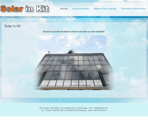 solarinkit.com: Solar In Kit
Découvrez nos Kit Solaire à monter sans difficulté !