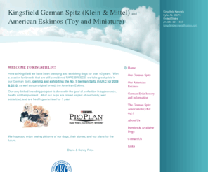 kingsfieldkennels.net: Kingsfield Kennels - Home
Welcome to Kingsfield !! Here at Kingsfield we have been breeding and exhibiting dogs for over 40 years.  With a passion for breeds that are still considered RARE BREEDS, we take great pride in our German Spitz, owning and exhibiting the No. 1 German Spitz