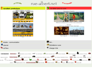 rue-albert.net: rue albert
Rue-albert: site de création... Quand on ne travaille pas, on travaille encore! Deux axes: construction et urbanisme, Russie; Et outils du web.