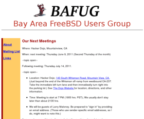 bafug.com: BAFUG (Bay Area FreeBSD Users Group)
BAFUG Workshops and Meeting page