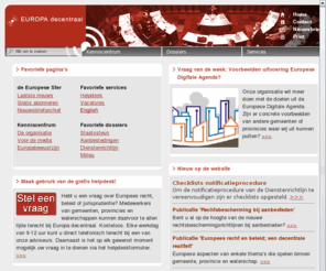 europadecentraal.nl: Europa decentraal
Website van het Kenniscentrum Europa Decentraal