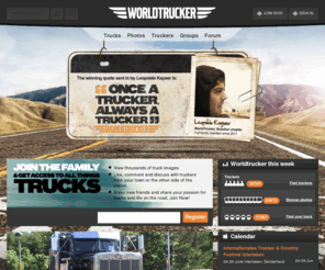 worldtrucker.biz: Worldtrucker - a global community for truck drivers of all brands | Worldtrucker
<P> Worldtrucker is a global community for truck drivers of all brands with a 100% passion for the life on the road. Comment, Upload photos, Discuss in forum and Share your experiences with other truckers. Join now!<?xml:namespace prefix = o/?> <o:p> </o:p> </P> 