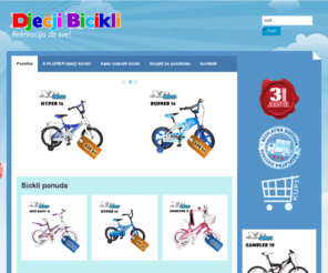 djecji-bicikli.com: Dječji bicikli za zabavu svakog djeteta
Dječji bicikli namijenjeni su djeci mlađe i starije dobi, X-PLORER bicikli omogućuju sigurnu i udobnu vožnju.