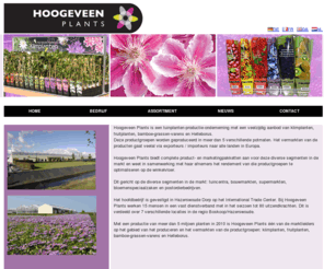 hoogeveenplants.com: Hoogeveen Plants
Siem Hoogeveen - Klimplantenkwekerij