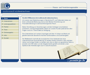 mein-finanzexperte.com: multiconsult südwestsachsen - Ihr kompetenter Finanz- und Versicherungsmakler in Sachsen
multiconsult südwestsachsen: Der kompetente Finanz- und Versicherungsmakler. Hier bekommen Sie, individuell zugeschnitten, Ihre Versicherung nach Maß. Der Finanzmakler in Westsachsen (Neukirchen/Pleiße).