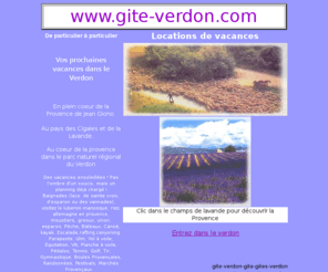 gite-verdon.com: Vacances dans les gorges du VERDON.....
Locations de studios et appartements  pour vos vacances en Provence, dans le Verdon..... 