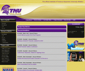 tnutrojans.com: Trevecca Nazarene University
The Home of the Trevecca Nazarene University Trojans.  Athletic website for Trevecca Nazarene University, a member of the NAIA.