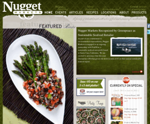 nuggetmarkets.net: Nugget Market
Since 1926, Nugget Markets has been providing exceptional quality, service and the lowest prices of any conventional grocery store in the greater Sacramento area.