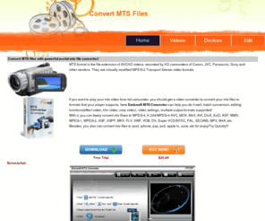 convertmtsfiles.com: Convert mts files-MTS file/video converter
MTS file converter can perfectly convert avchd mts files to popular formats like avi, mpeg, mp4, wmv, h.264, dvd, wmv, 3gp, vob, ipod, iphone, etc, editing mts files