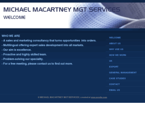 mmmgtservices.com: MICHAEL MACARTNEY MGT SERVICES - WELCOME
MICHAEL MACARTNEY MGT SERVICES - WELCOME 