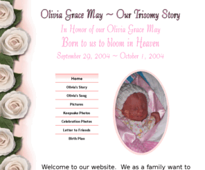 oliviagracemay.com: Olivia Grace May - Our Trisomy Story
Olivia Grace May - Our Trisomy Story