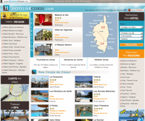 hoteliercorse.com: Hotel Corse : hôtels en Corse
Hôtel en Corse : rechercher et réserver un hôtel en Corse. Choix parmi plus de 100 hôtels de 1 au 4 étoiles, hôtel de luxe et de charme ou auberge traditionnelle en Corse. Présentation des hôtels avec description et photos. Hôtelier Corse répertorie les hotels les pieds dans leau, proche de la mer ou encore à lintérieur de lîle. Organiser vos vacances en Corse, séjourner dans un hôtel avec ou sans restaurant, profiter du soleil de la Corse au bord une des piscines de nos établissements.