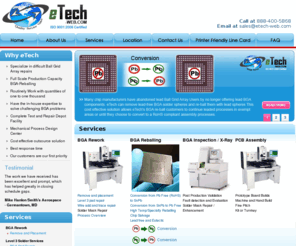 etech-web.com: BGA Repair, BGA Rework, PCB Test and Repair Center, Precision Machine Services - eTech-WEB
Your business partner for BGA Repair, Precision Machining and Printed Cirucuit Board Repair