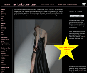 nylonkousen.net: Nylonkousen Net - nylonkousen kousen beenmode
Nylonkousen voor jarretels en step-in nu bij nylonkousen.net klassieke en moderne kousen en hold-up kousen