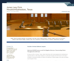 joneslawfirm-tx.com: Houston Criminal Defense Attorney | Galveston DUI DWI Lawyer | Texas Drug Crimes Attorney
To speak with an attorney about your criminal law or civil litigation matter, contact Jones Law Firm, in Houston, Texas, at 713-224-9700. Free consultation.