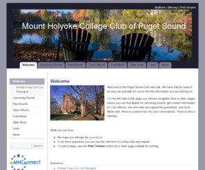 mhcpugetsound.org: Mount Holyoke College Club of Puget Sound - Welcome
The Alumnae Association of Mount Holyoke College is an independent organization that cultivates and celebrates vibrant connections among its diverse alumnae.