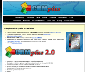 crmplus.cz: CRMplus - CRM systém pro každého
CRMplus - profesionální modulární CRM systém s možností úprav dle požadavku zákazníka.