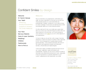 confidentsmiles.org: dental practice in surrey - dentist yasmin george
surrey based cosmetic dentist yasmin george in chertsey - confident smiles by design