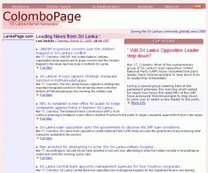 colombopage.com: Sri Lanka News: ColomboPage - Original News from Sri Lanka
This site features latest news on Sri Lanka as it happens in Sri Lanka