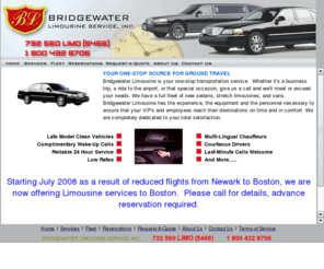 bridgewaterlimousine.com: Bridgewater Limousine offers service to all points NYC, EWR, JFK, LGA, PHL  Call 1-800-432-8706
Bridgewater Limousine provides car service to NYC, EWR, JFK, LGA, PHL airports, and vicinity.  We are a premier limousine service.  Call us at 1-800-432-8706 or visit us at www.bwlimo.com