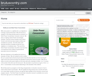 brutuscontry.com: Solar Power Concentrator
How to make a Solar Power Concentrator with solar panels in a satellite dish.