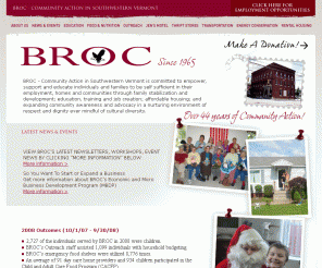 broc.org: BROC - Community Action in Southwestern Vermont
BROC is committed to empower, support and educate individuals and families to be self-sufficient.