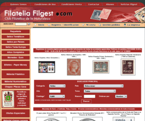 filgest.com: Coleccionismo Venta de sellos Monedas Billetes antiguos - Tienda Coleccionismo Barcelona Filatelia Sellos Monedas Billetes
Tienda en Barcelona de Sellos, billetes y monedas por temas y por paises de todo el mundo y otros coleccionismos. 