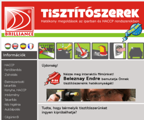 brilliance.hu: Ipari tisztítószerek, HACCP rendszerekbe - Brilliance Kft.
HACCP, tisztítószer, hatékony zsíroldás és fertőtlenítés az iparban